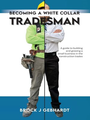 cover image of Becoming a White Collar Tradesman